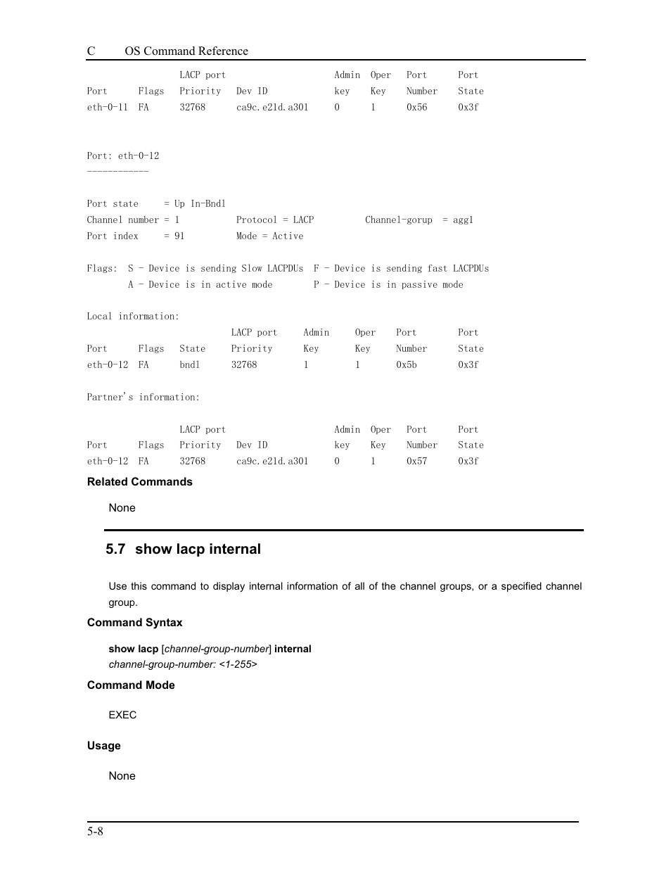 7 show lacp internal | CANOGA PERKINS 9175 Command Reference User Manual | Page 75 / 790