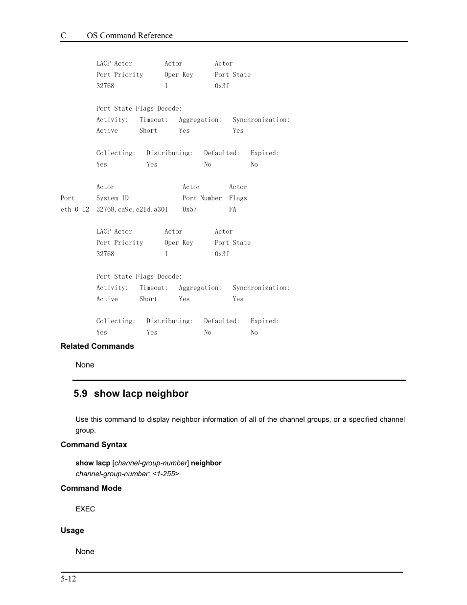 9 show lacp neighbor | CANOGA PERKINS 9175 Command Reference User Manual | Page 79 / 790