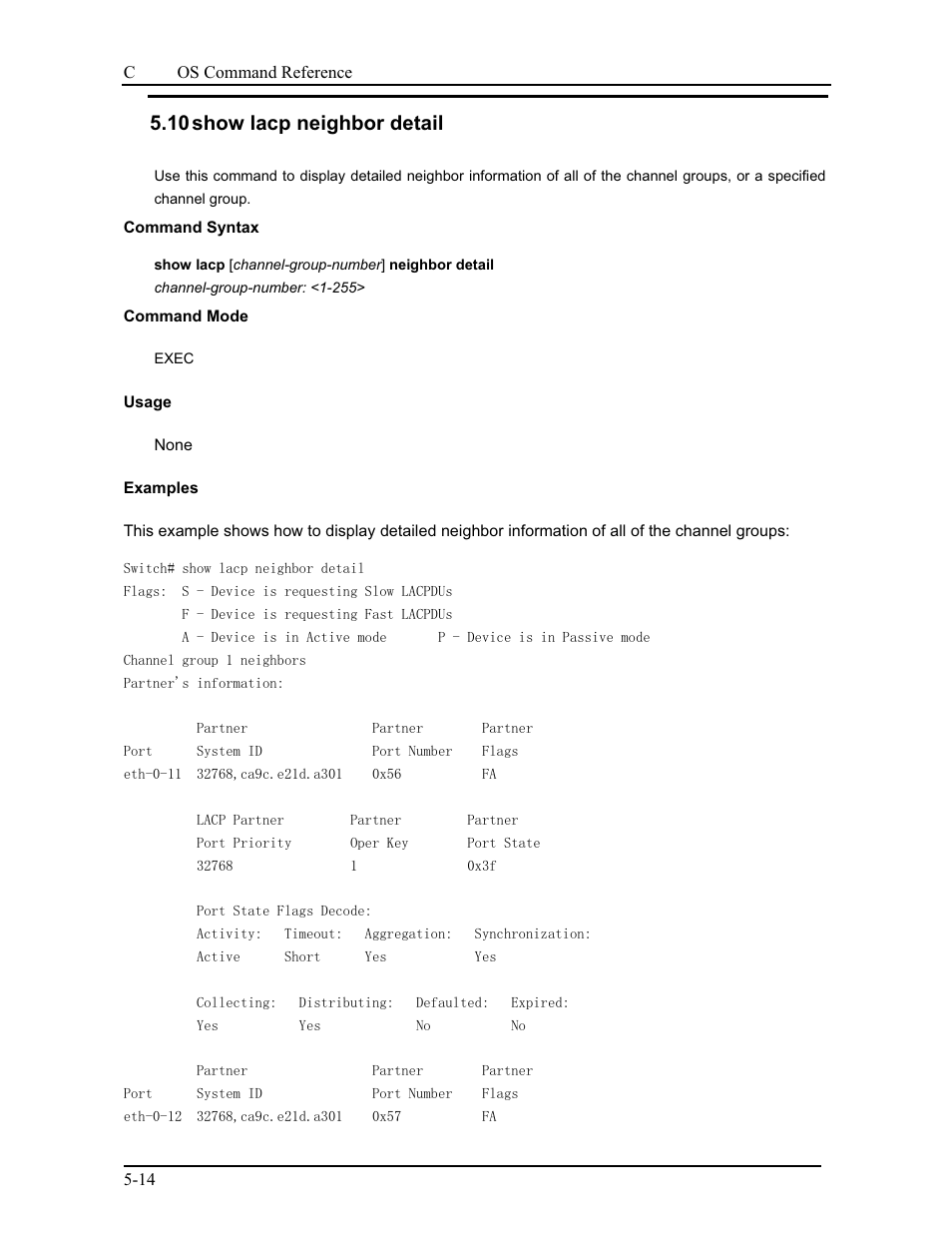 10 show lacp neighbor detail | CANOGA PERKINS 9175 Command Reference User Manual | Page 81 / 790