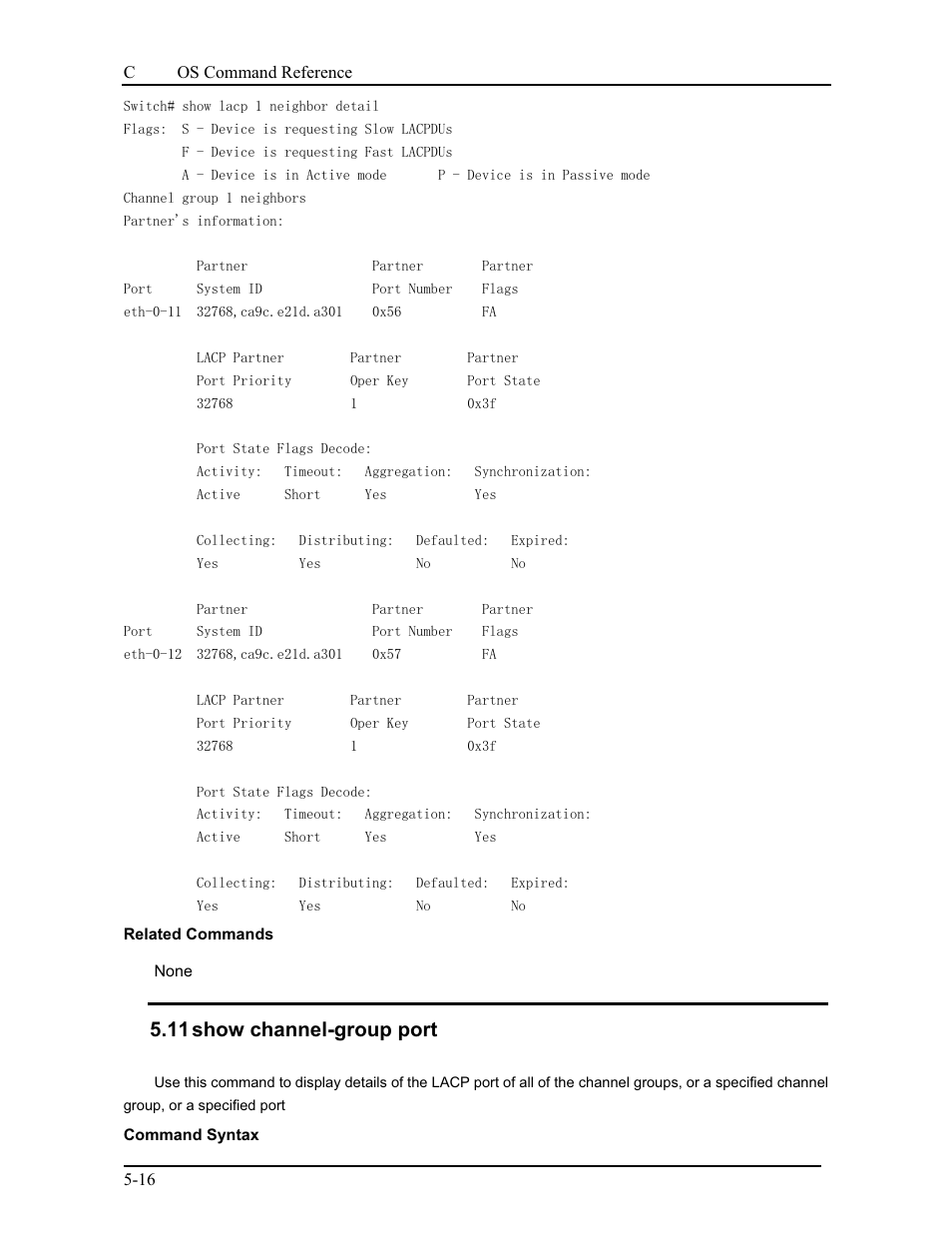 11 show channel-group port | CANOGA PERKINS 9175 Command Reference User Manual | Page 83 / 790