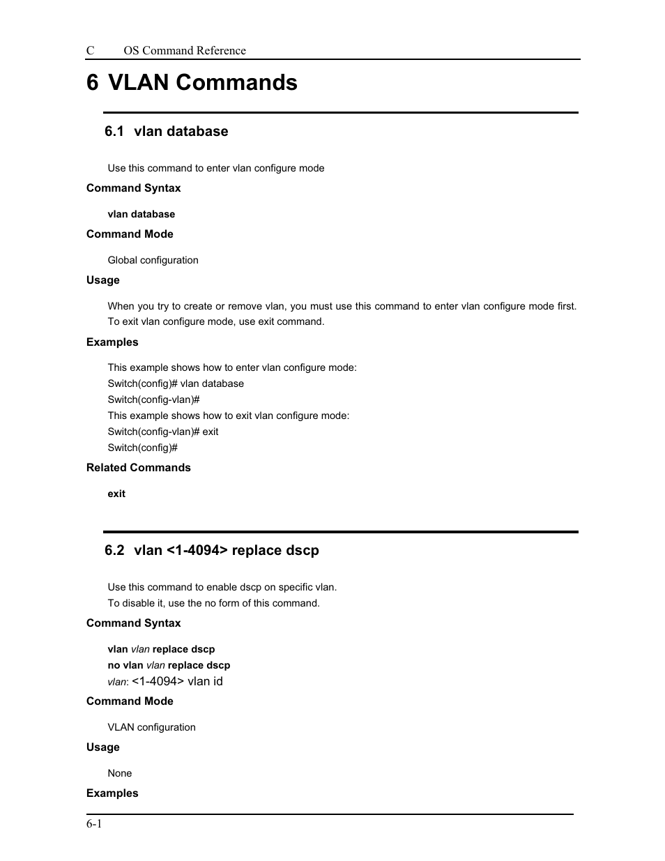 6 vlan commands, 1 vlan database, 2 vlan <1-4094> replace dscp | CANOGA PERKINS 9175 Command Reference User Manual | Page 91 / 790