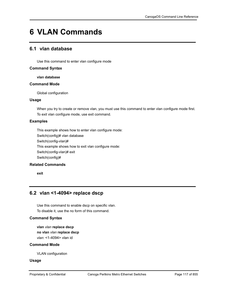 6 vlan commands, 1 vlan database | CANOGA PERKINS CanogaOS Command Reference User Manual | Page 117 / 855