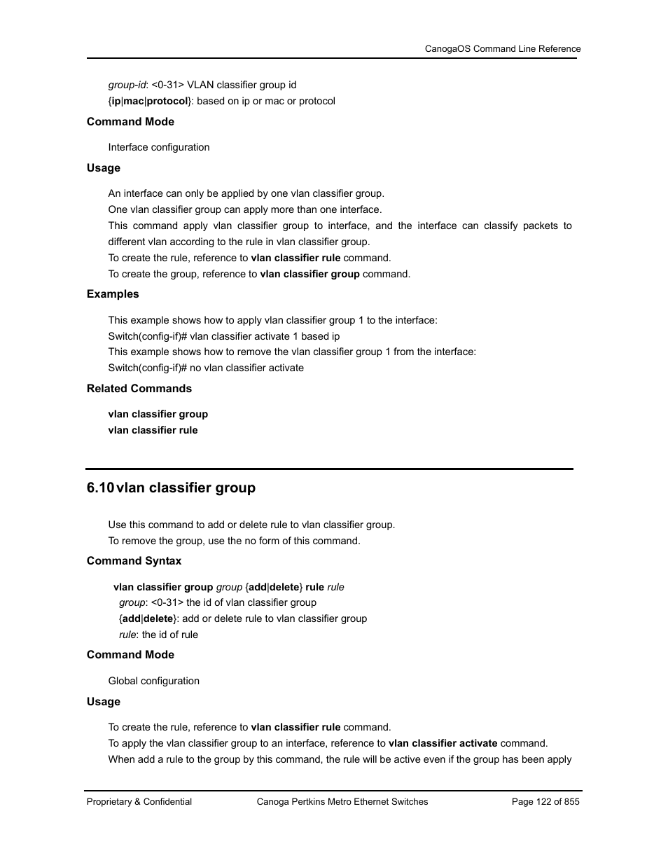 10 vlan classifier group | CANOGA PERKINS CanogaOS Command Reference User Manual | Page 122 / 855
