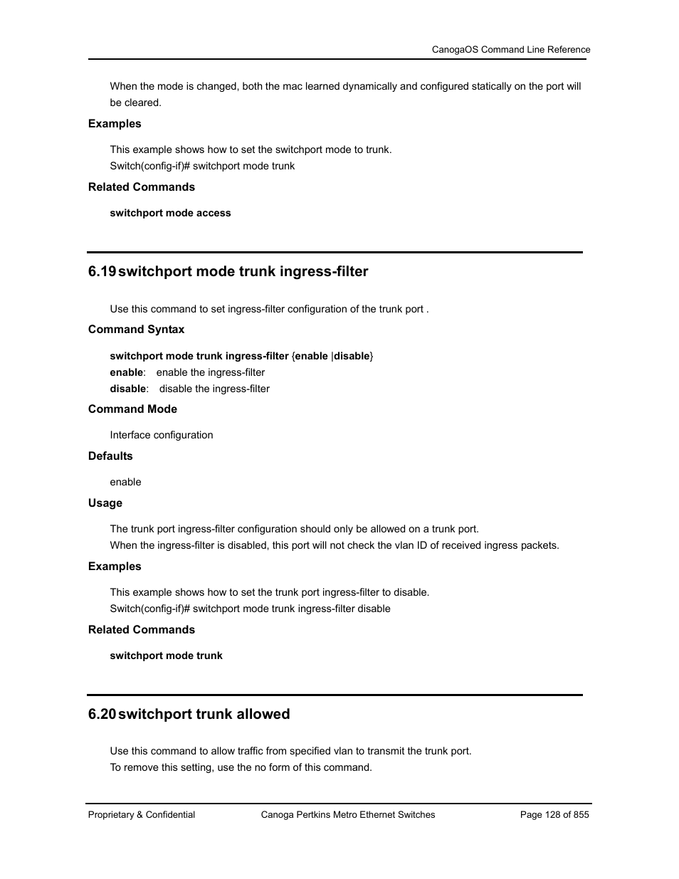 19 switchport mode trunk ingress-filter, 20 switchport trunk allowed | CANOGA PERKINS CanogaOS Command Reference User Manual | Page 128 / 855