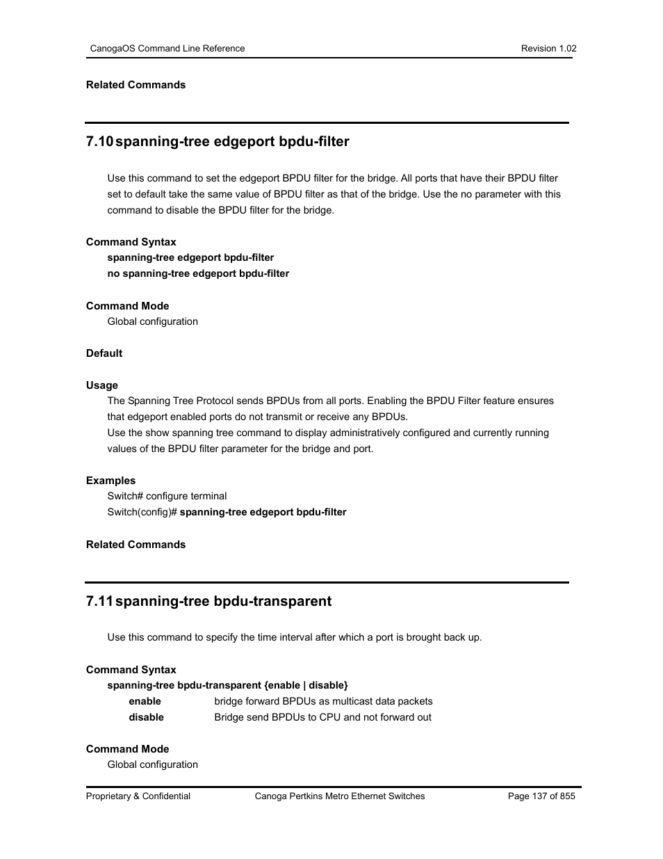 10 spanning-tree edgeport bpdu-filter, 11 spanning-tree bpdu-transparent | CANOGA PERKINS CanogaOS Command Reference User Manual | Page 137 / 855