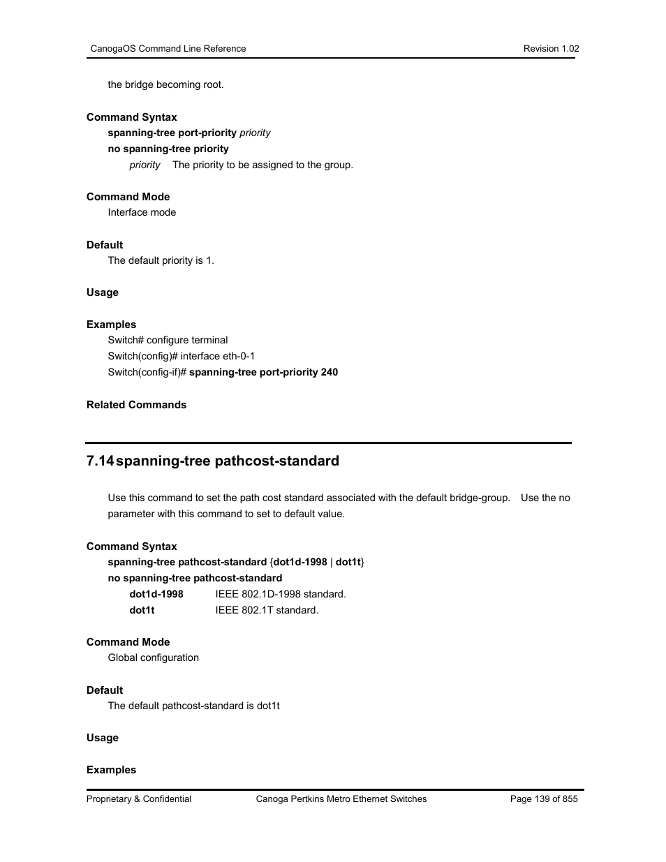 14 spanning-tree pathcost-standard | CANOGA PERKINS CanogaOS Command Reference User Manual | Page 139 / 855