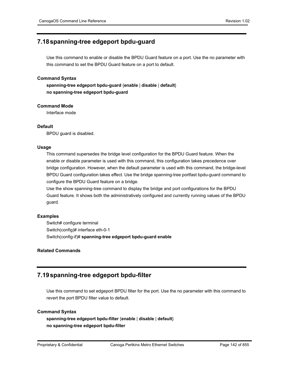 18 spanning-tree edgeport bpdu-guard, 19 spanning-tree edgeport bpdu-filter | CANOGA PERKINS CanogaOS Command Reference User Manual | Page 142 / 855