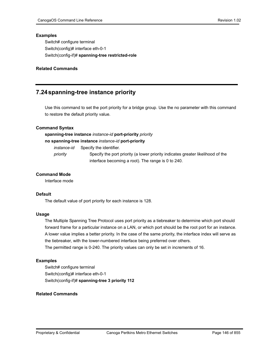 24 spanning-tree instance priority | CANOGA PERKINS CanogaOS Command Reference User Manual | Page 146 / 855