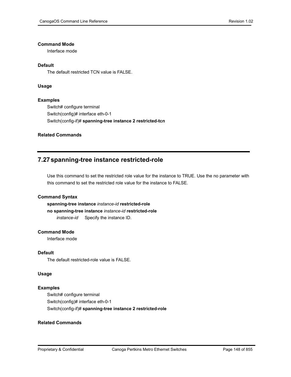 27 spanning-tree instance restricted-role | CANOGA PERKINS CanogaOS Command Reference User Manual | Page 148 / 855