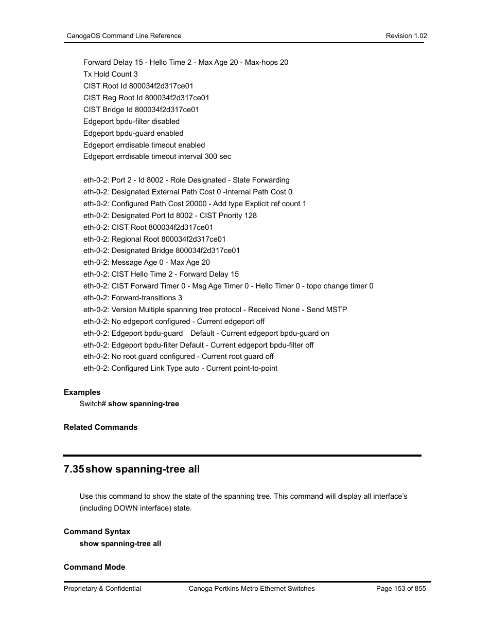 35 show spanning-tree all | CANOGA PERKINS CanogaOS Command Reference User Manual | Page 153 / 855