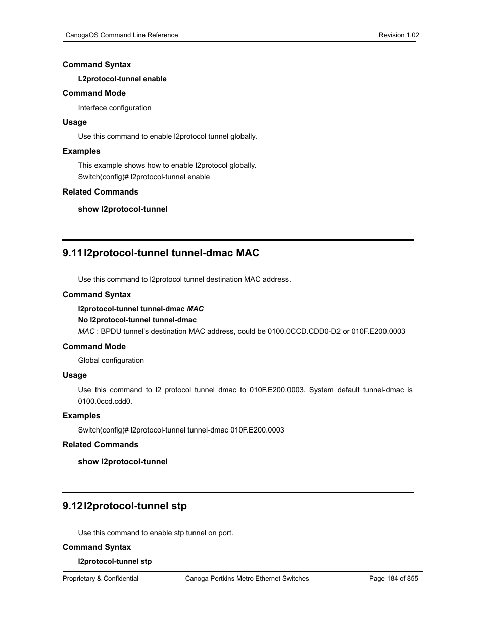 11 l2protocol-tunnel tunnel-dmac mac, 12 l2protocol-tunnel stp | CANOGA PERKINS CanogaOS Command Reference User Manual | Page 184 / 855