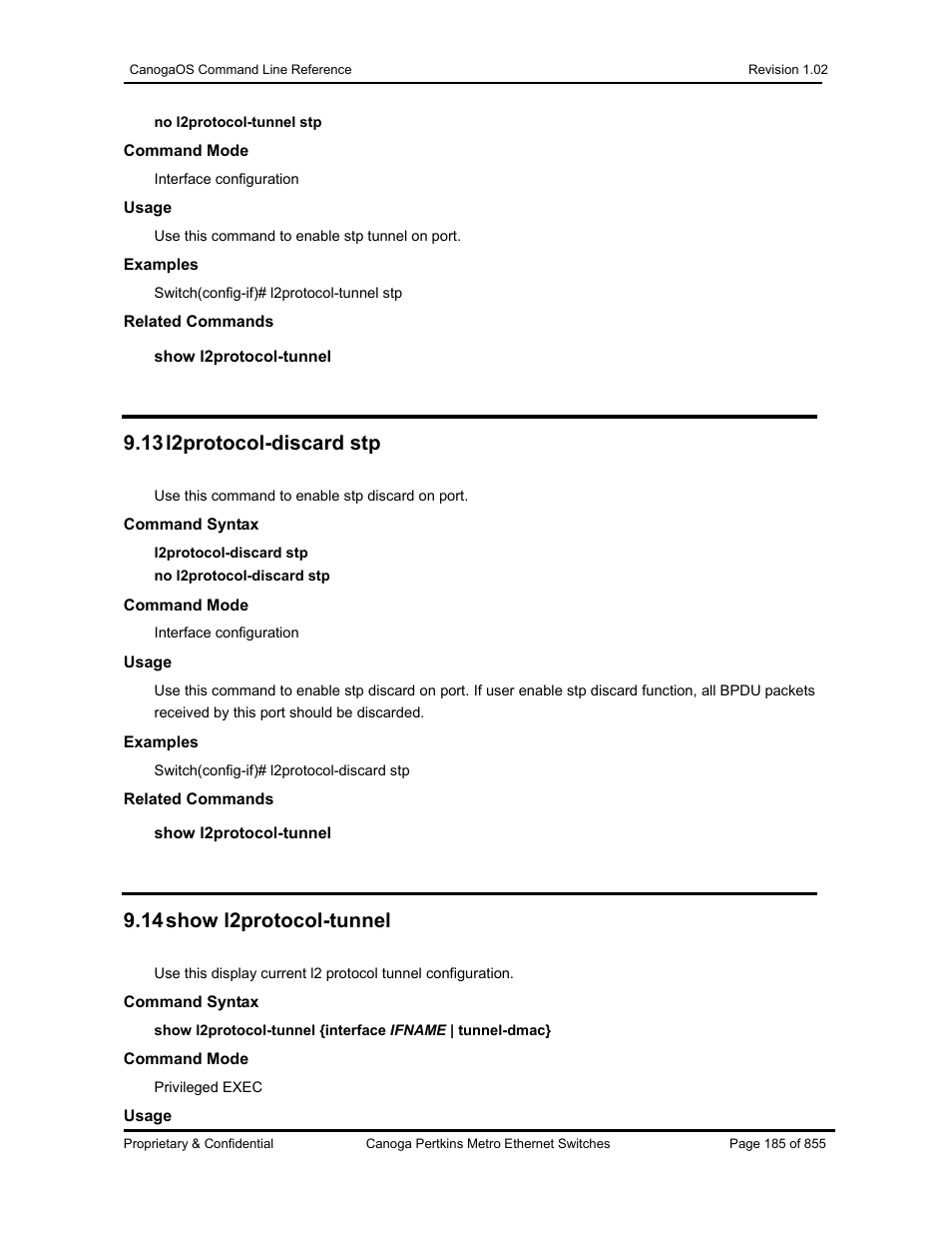 13 l2protocol-discard stp, 14 show l2protocol-tunnel | CANOGA PERKINS CanogaOS Command Reference User Manual | Page 185 / 855