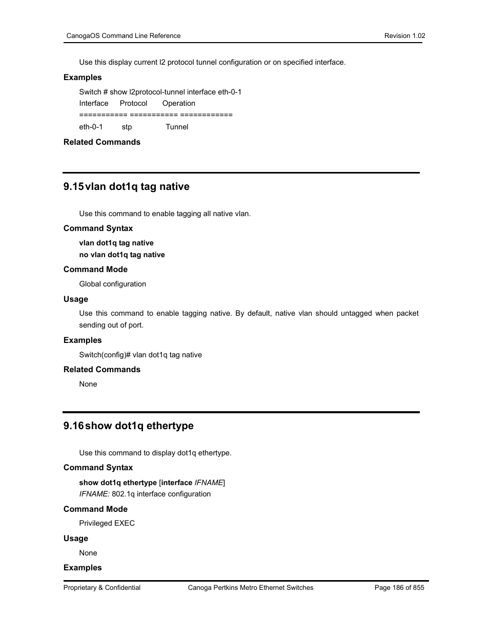 15 vlan dot1q tag native, 16 show dot1q ethertype | CANOGA PERKINS CanogaOS Command Reference User Manual | Page 186 / 855