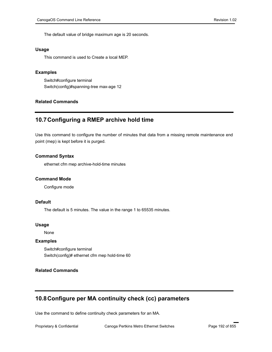 7 configuring a rmep archive hold time | CANOGA PERKINS CanogaOS Command Reference User Manual | Page 192 / 855