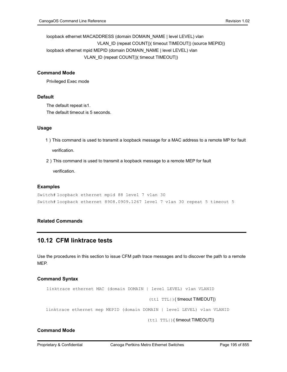 12 cfm linktrace tests | CANOGA PERKINS CanogaOS Command Reference User Manual | Page 195 / 855