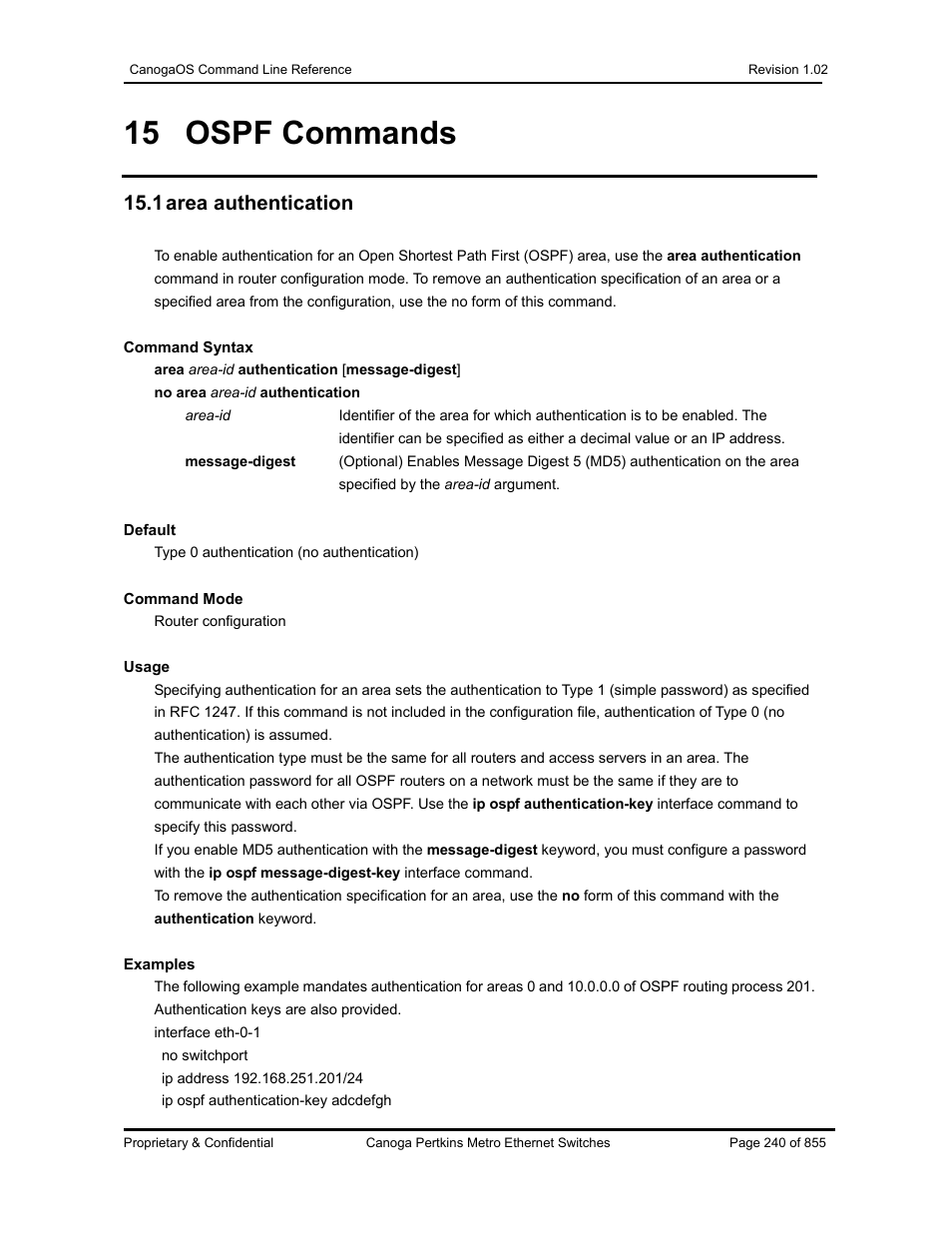 15 ospf commands, 1 area authentication | CANOGA PERKINS CanogaOS Command Reference User Manual | Page 240 / 855