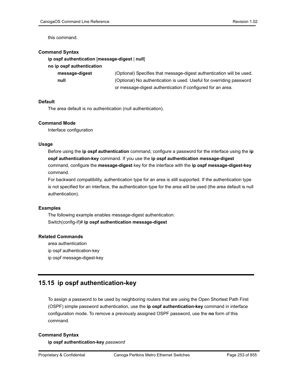 15 ip ospf authentication-key | CANOGA PERKINS CanogaOS Command Reference User Manual | Page 253 / 855