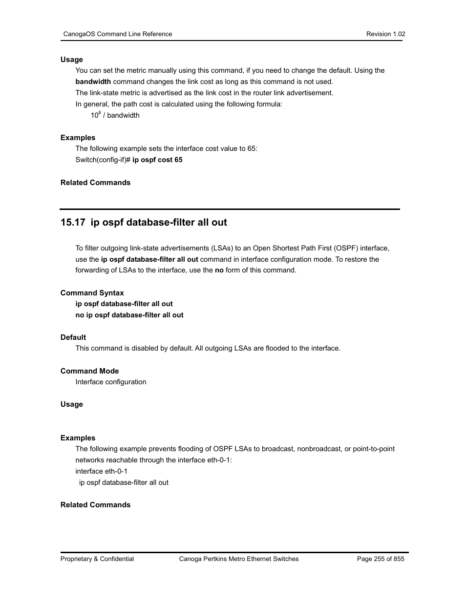 17 ip ospf database-filter all out | CANOGA PERKINS CanogaOS Command Reference User Manual | Page 255 / 855