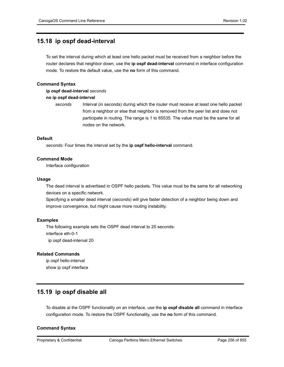 18 ip ospf dead-interval, 19 ip ospf disable all | CANOGA PERKINS CanogaOS Command Reference User Manual | Page 256 / 855