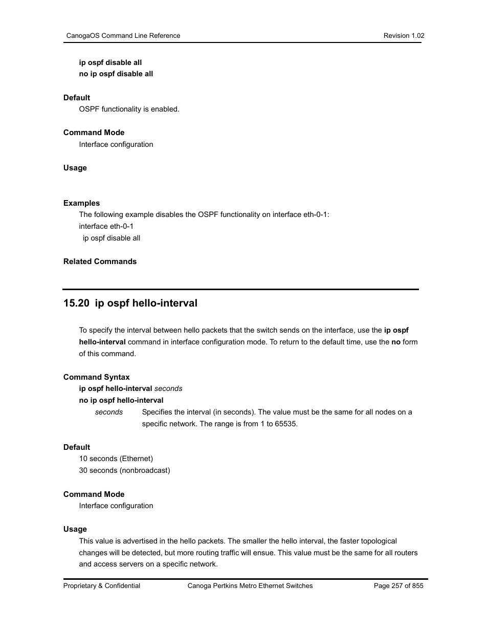 20 ip ospf hello-interval | CANOGA PERKINS CanogaOS Command Reference User Manual | Page 257 / 855