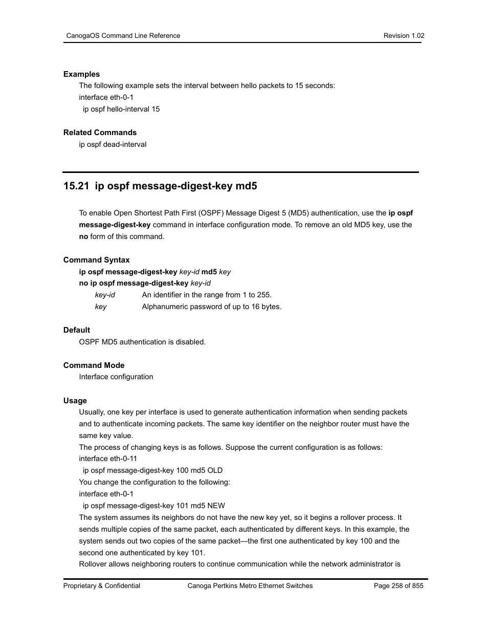 21 ip ospf message-digest-key md5 | CANOGA PERKINS CanogaOS Command Reference User Manual | Page 258 / 855