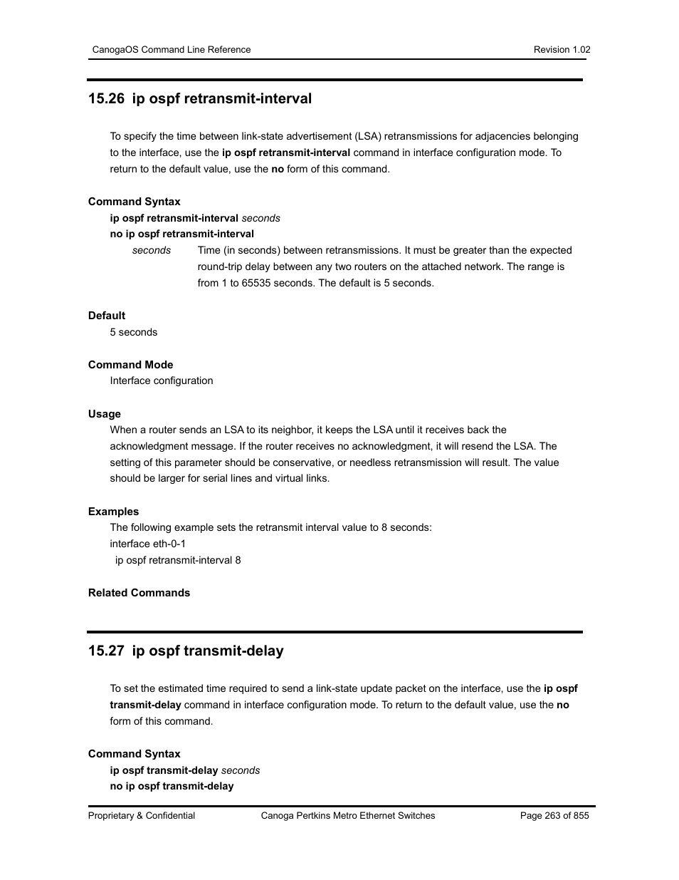 26 ip ospf retransmit-interval, 27 ip ospf transmit-delay | CANOGA PERKINS CanogaOS Command Reference User Manual | Page 263 / 855