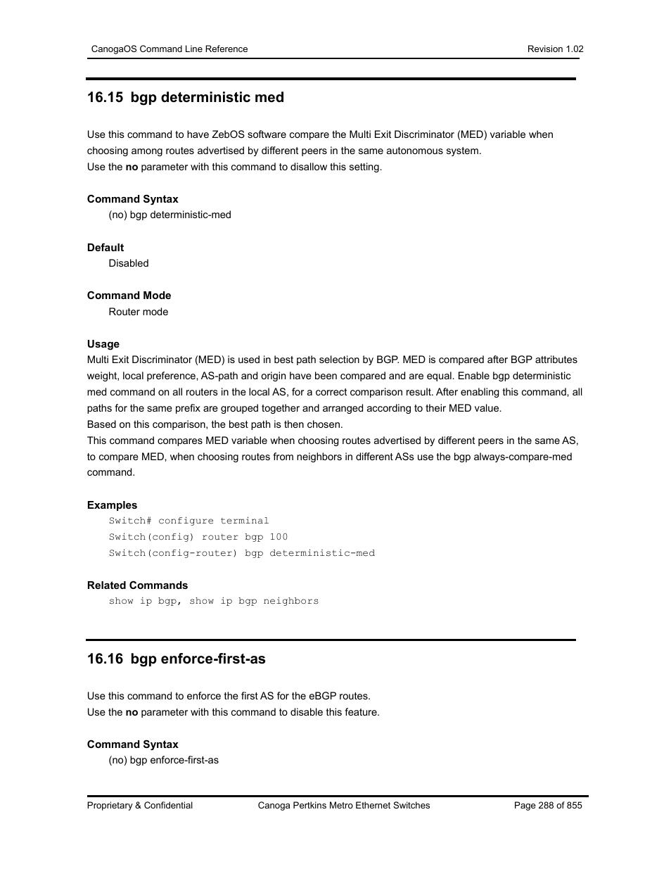 15 bgp deterministic med, 16 bgp enforce-first-as | CANOGA PERKINS CanogaOS Command Reference User Manual | Page 288 / 855