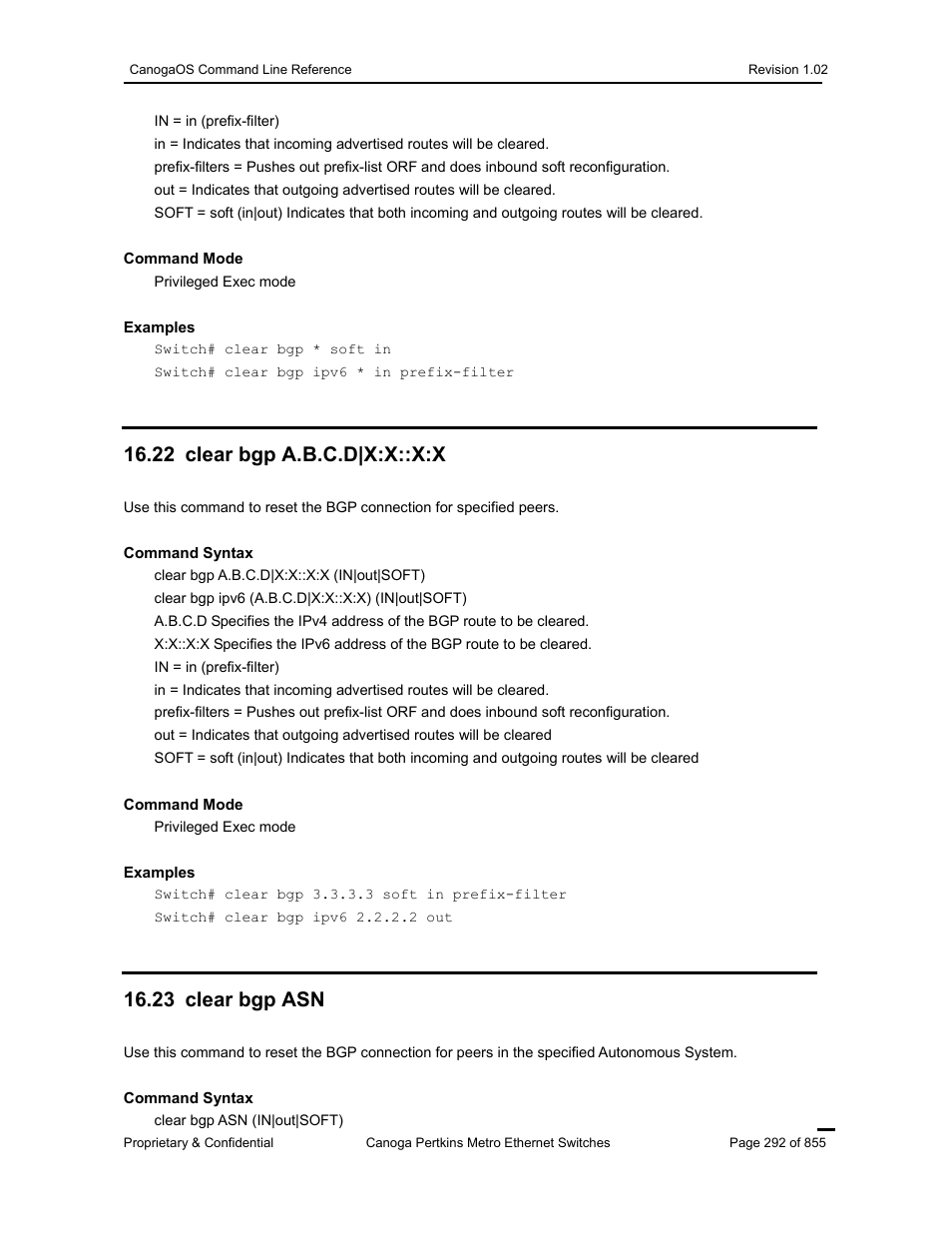 22 clear bgp a.b.c.d|x:x::x:x, 23 clear bgp asn | CANOGA PERKINS CanogaOS Command Reference User Manual | Page 292 / 855