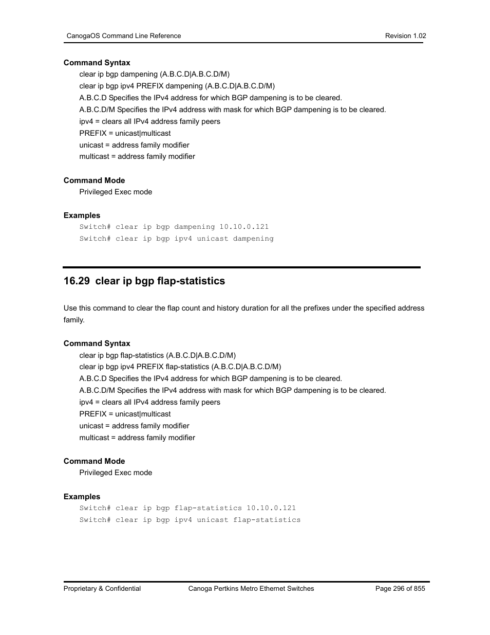 29 clear ip bgp flap-statistics | CANOGA PERKINS CanogaOS Command Reference User Manual | Page 296 / 855