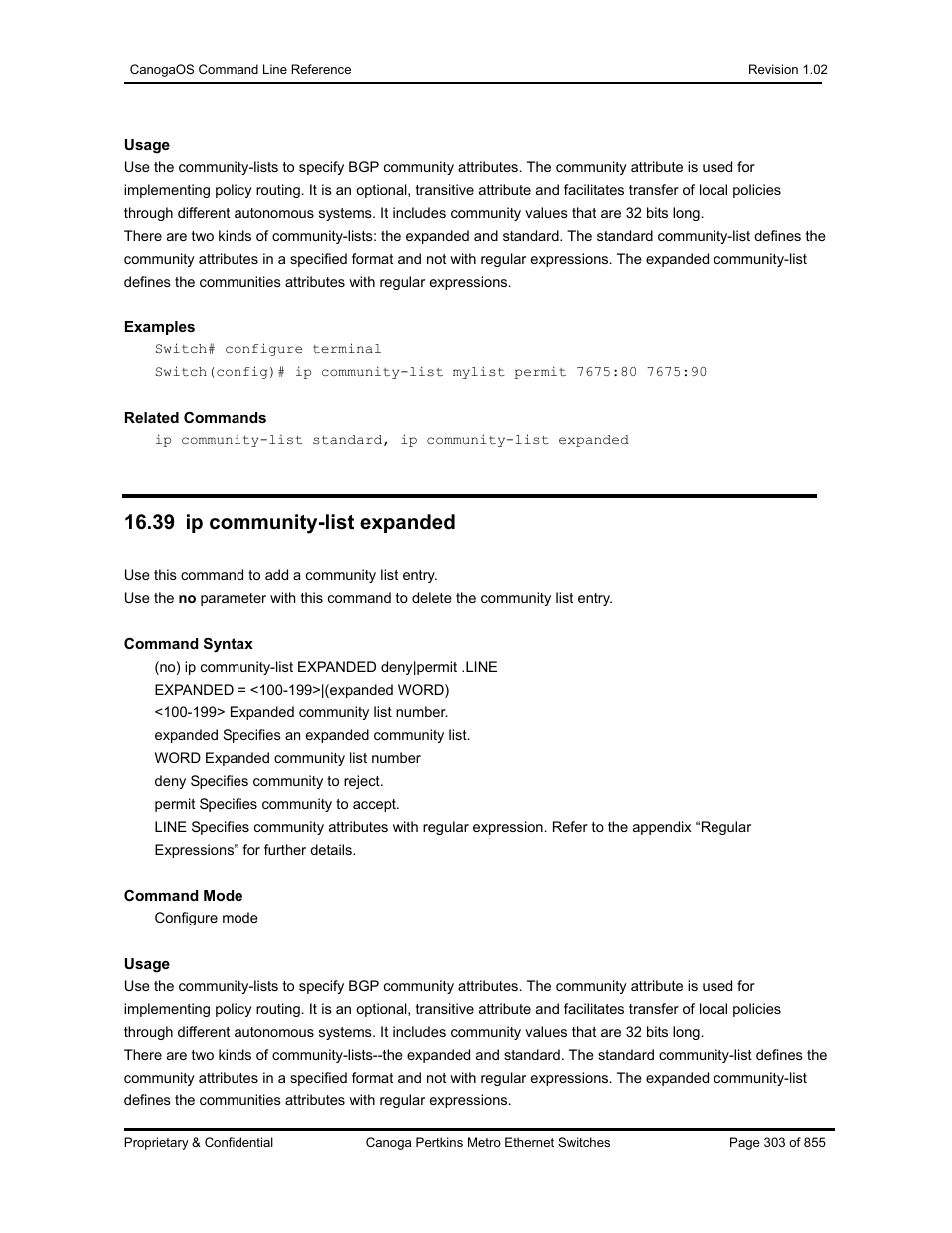 39 ip community-list expanded | CANOGA PERKINS CanogaOS Command Reference User Manual | Page 303 / 855