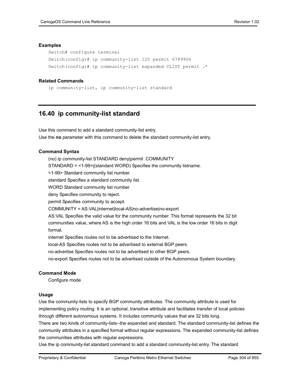 40 ip community-list standard | CANOGA PERKINS CanogaOS Command Reference User Manual | Page 304 / 855