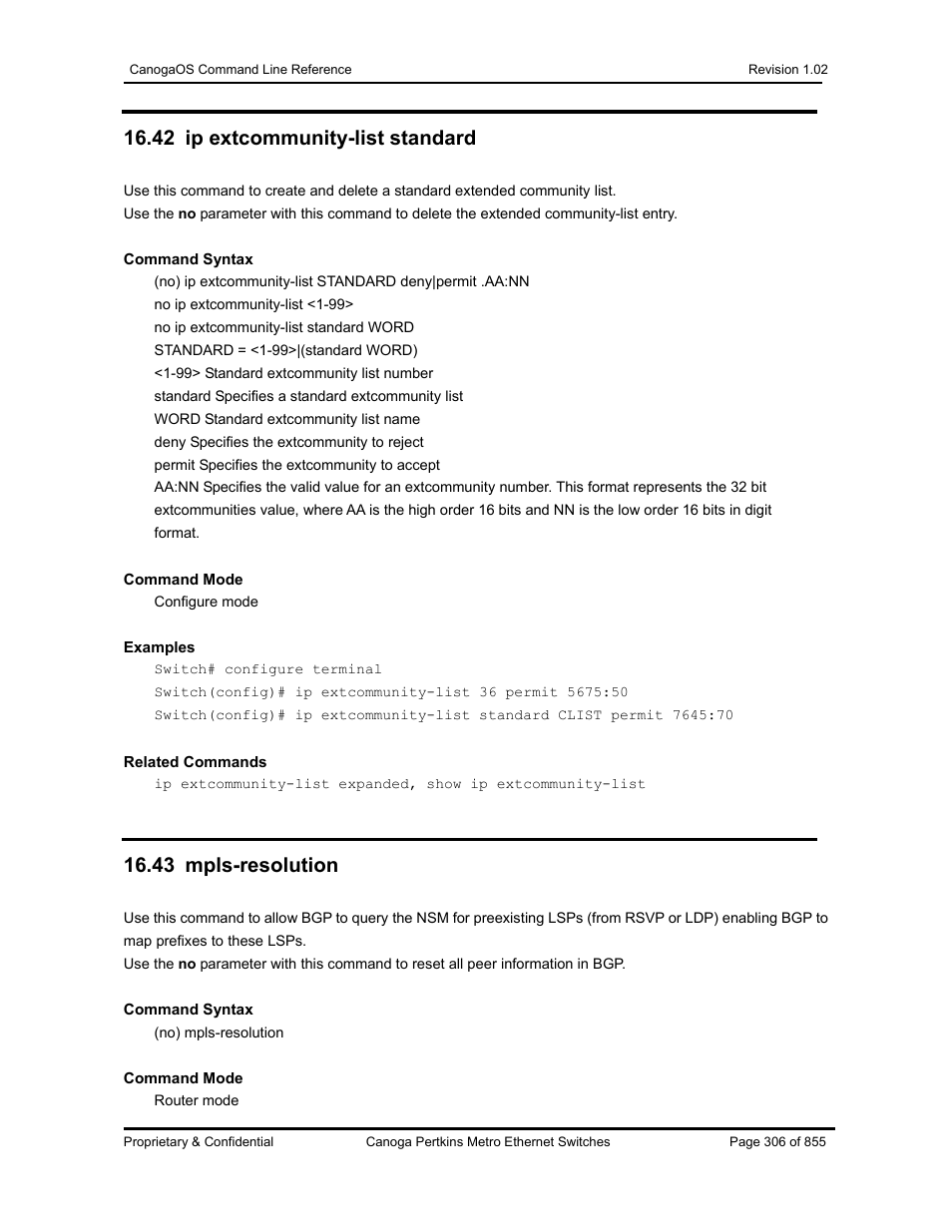 42 ip extcommunity-list standard, 43 mpls-resolution | CANOGA PERKINS CanogaOS Command Reference User Manual | Page 306 / 855