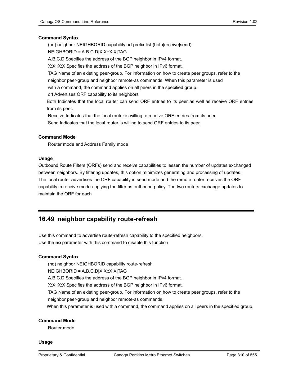 49 neighbor capability route-refresh | CANOGA PERKINS CanogaOS Command Reference User Manual | Page 310 / 855