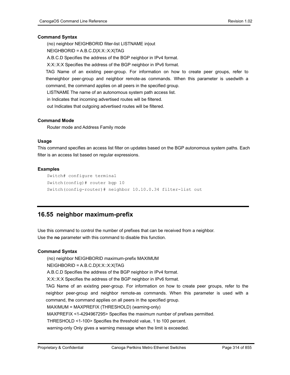 55 neighbor maximum-prefix | CANOGA PERKINS CanogaOS Command Reference User Manual | Page 314 / 855