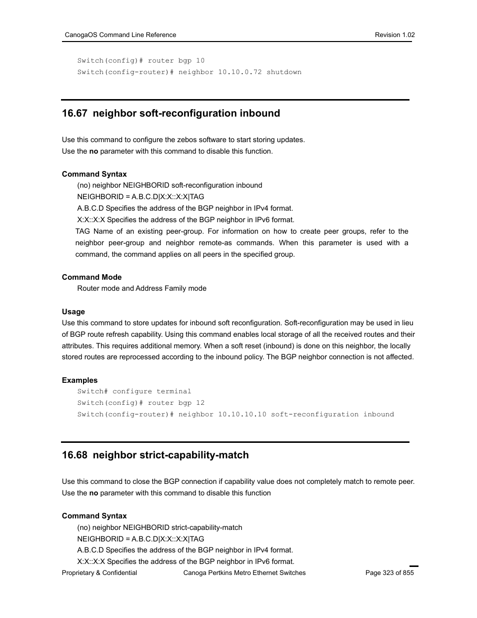 67 neighbor soft-reconfiguration inbound, 68 neighbor strict-capability-match | CANOGA PERKINS CanogaOS Command Reference User Manual | Page 323 / 855