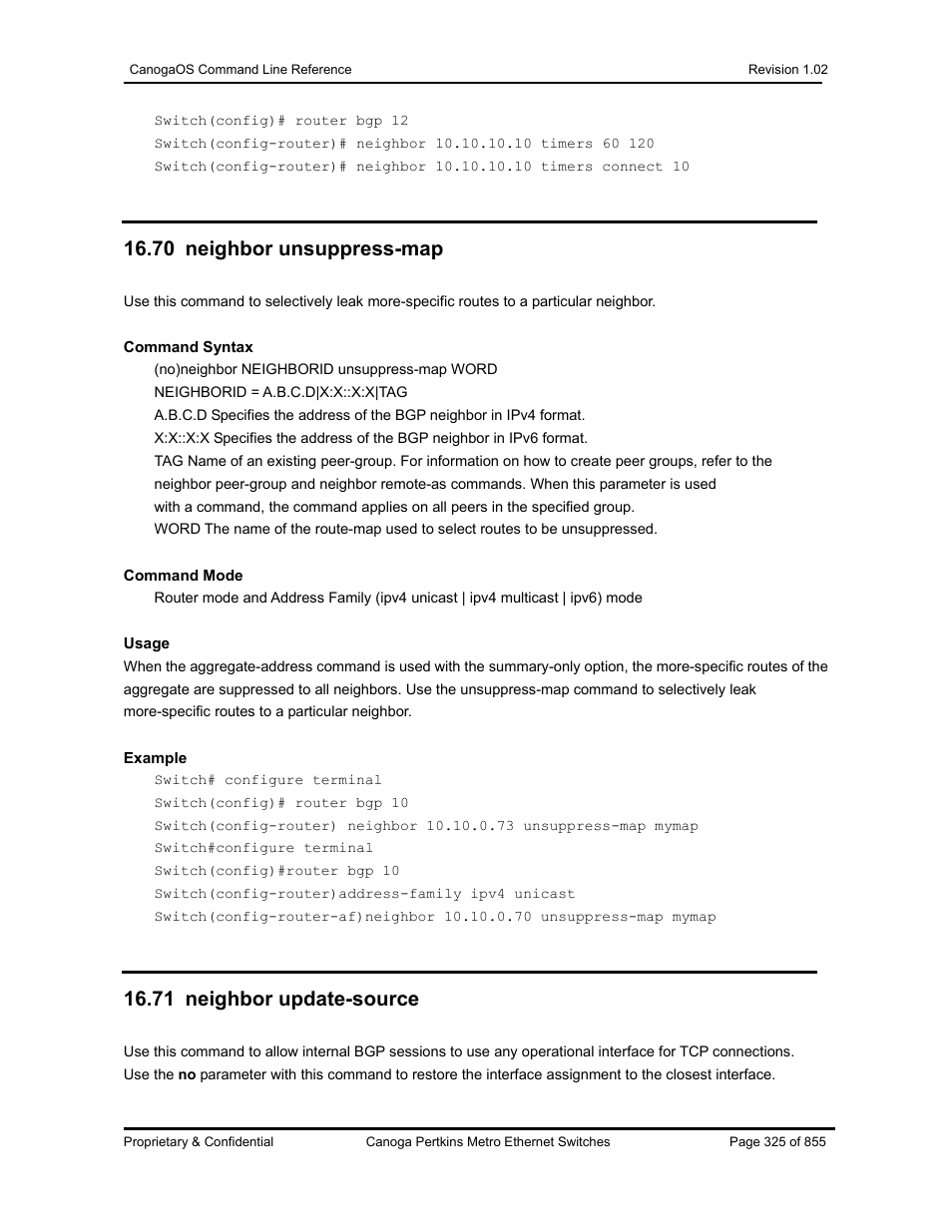 70 neighbor unsuppress-map, 71 neighbor update-source | CANOGA PERKINS CanogaOS Command Reference User Manual | Page 325 / 855