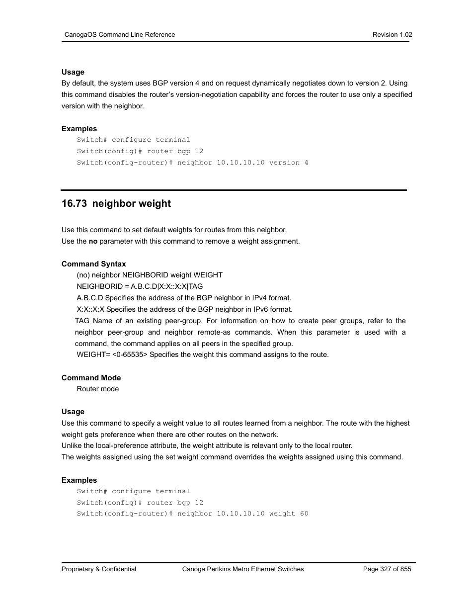 73 neighbor weight | CANOGA PERKINS CanogaOS Command Reference User Manual | Page 327 / 855