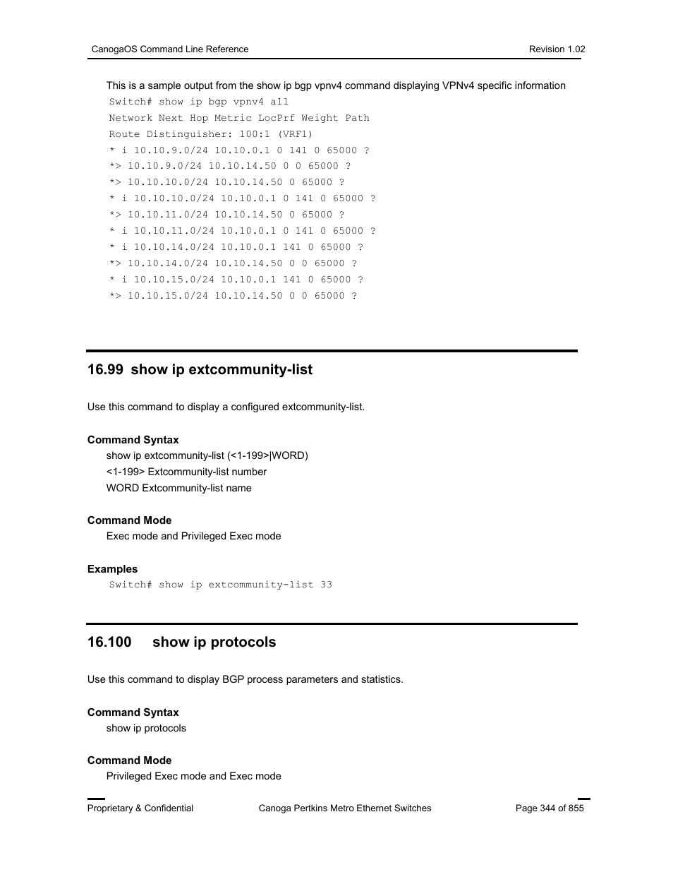 99 show ip extcommunity-list, 100 show ip protocols | CANOGA PERKINS CanogaOS Command Reference User Manual | Page 344 / 855