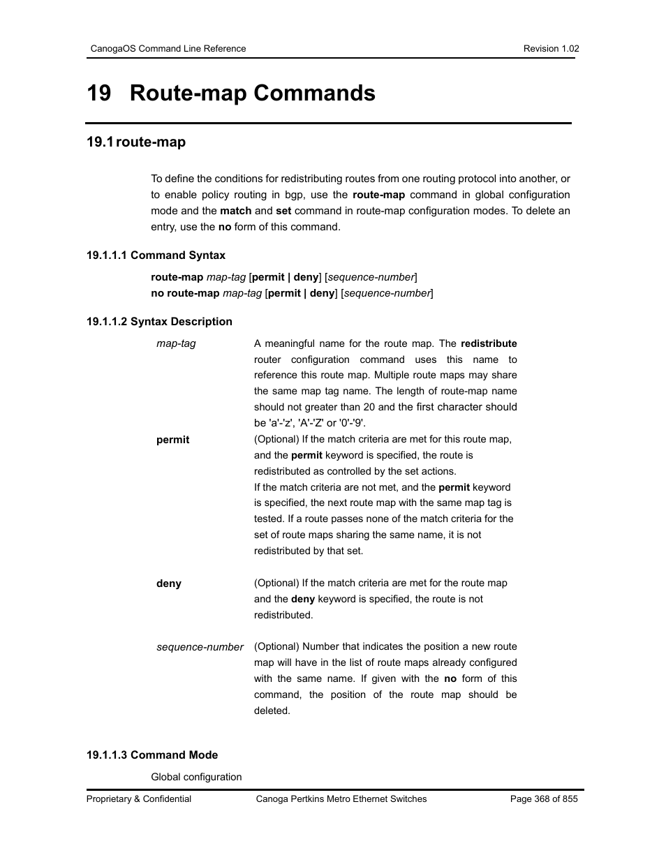 19 route-map commands, 1 route-map | CANOGA PERKINS CanogaOS Command Reference User Manual | Page 368 / 855