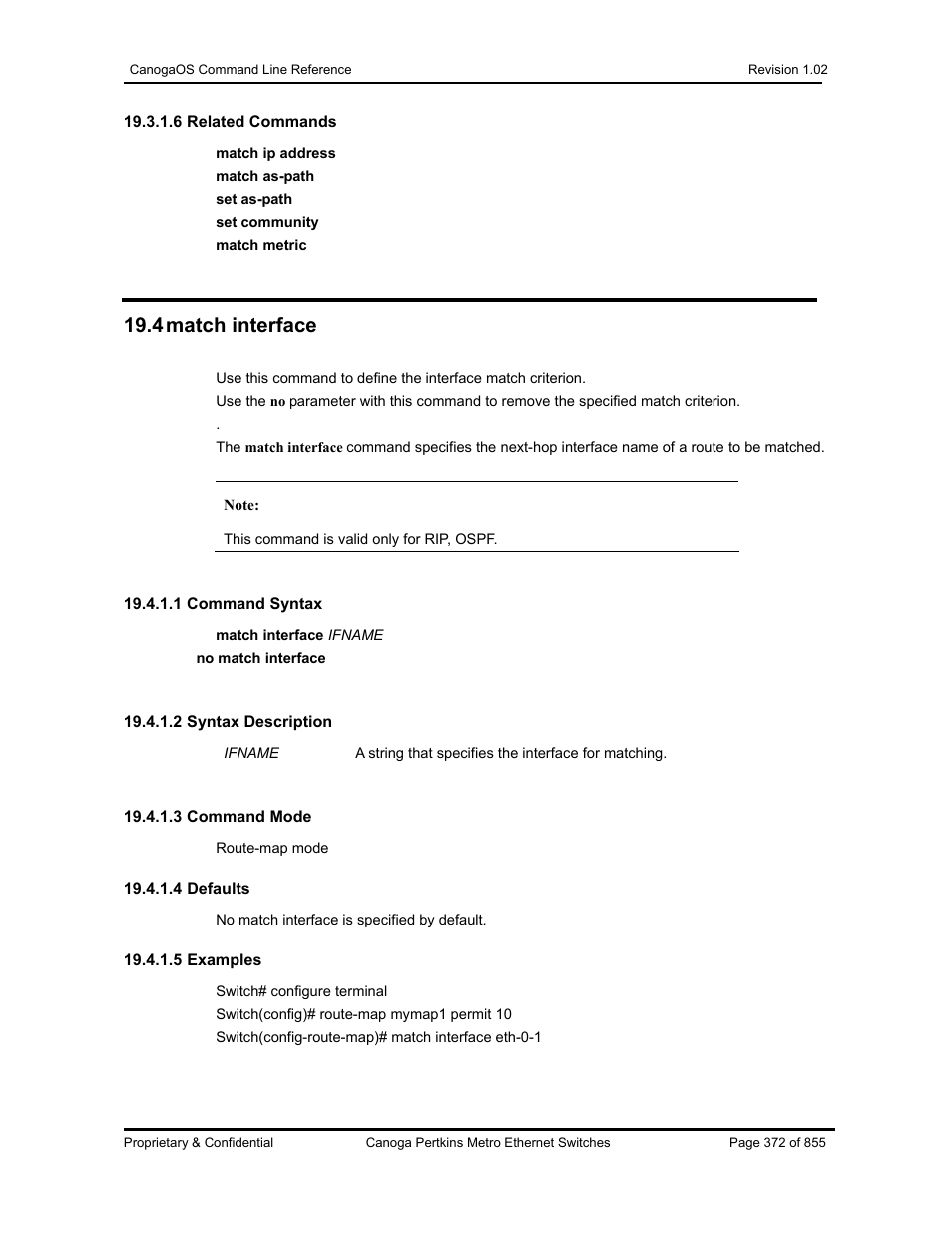 4 match interface | CANOGA PERKINS CanogaOS Command Reference User Manual | Page 372 / 855