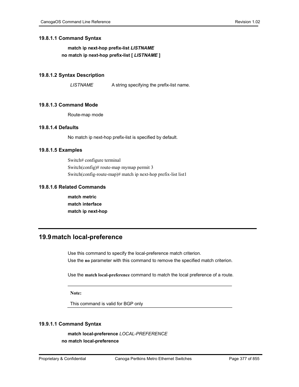 9 match local-preference | CANOGA PERKINS CanogaOS Command Reference User Manual | Page 377 / 855