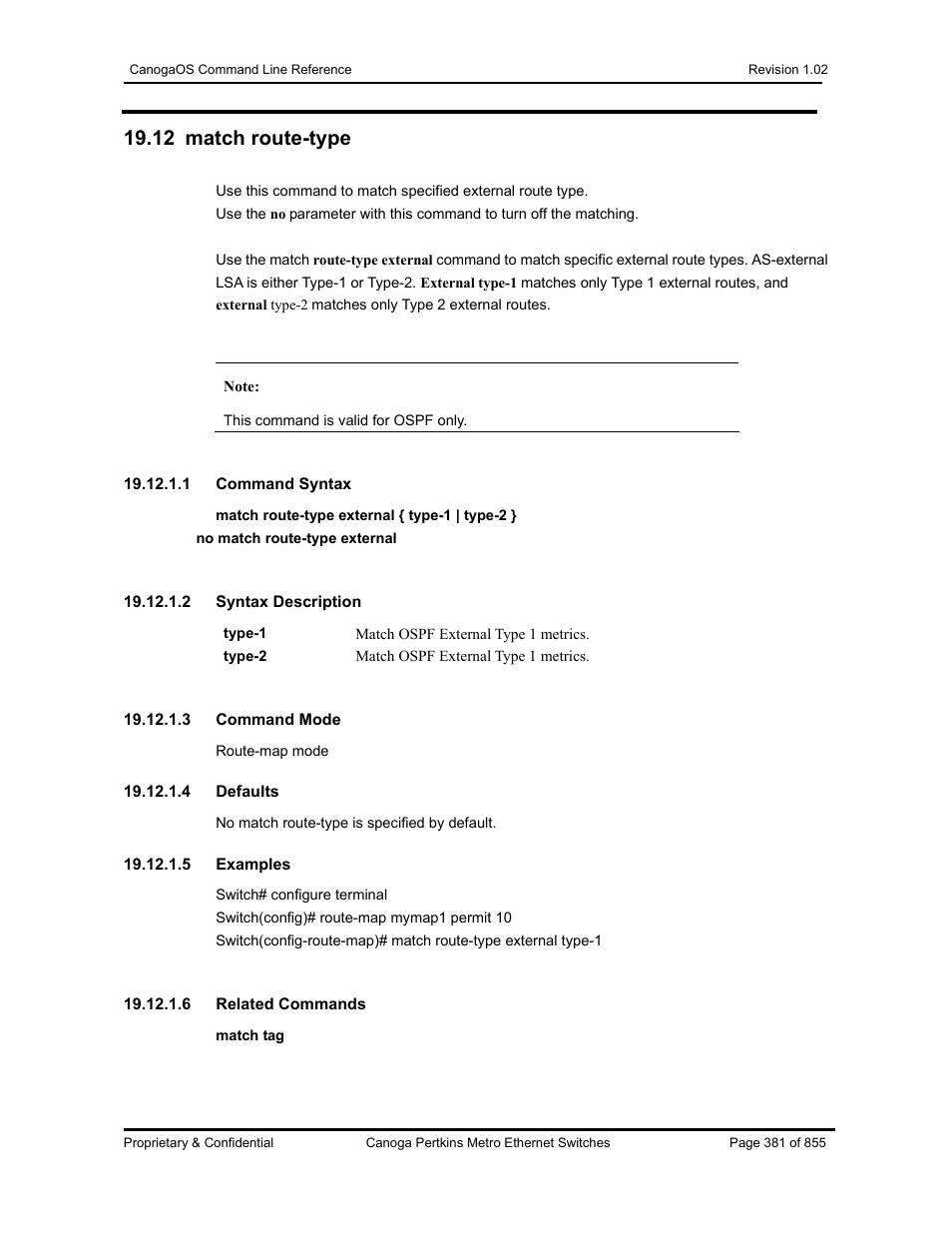 12 match route-type | CANOGA PERKINS CanogaOS Command Reference User Manual | Page 381 / 855