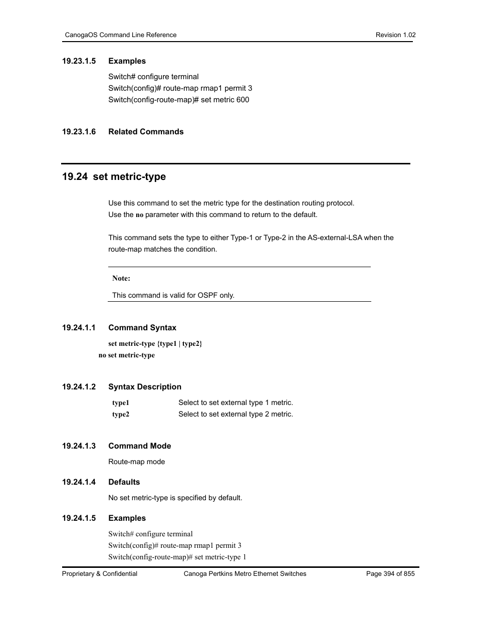 24 set metric-type | CANOGA PERKINS CanogaOS Command Reference User Manual | Page 394 / 855