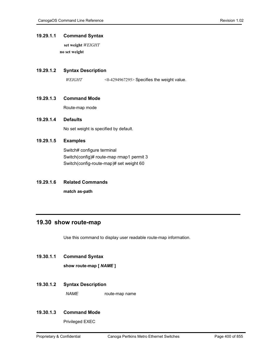 30 show route-map | CANOGA PERKINS CanogaOS Command Reference User Manual | Page 400 / 855