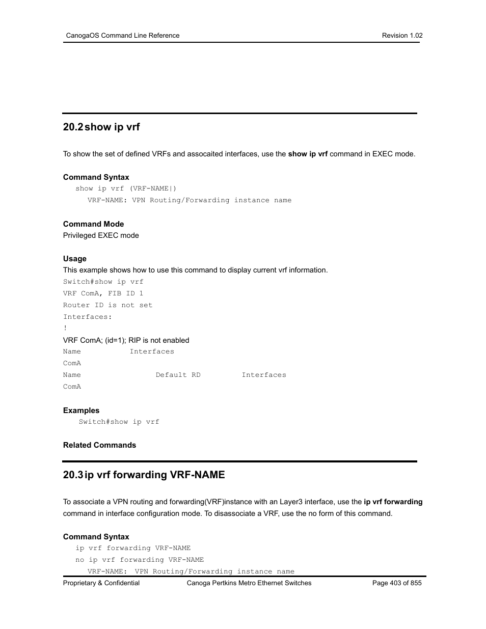 2 show ip vrf, 3 ip vrf forwarding vrf-name | CANOGA PERKINS CanogaOS Command Reference User Manual | Page 403 / 855