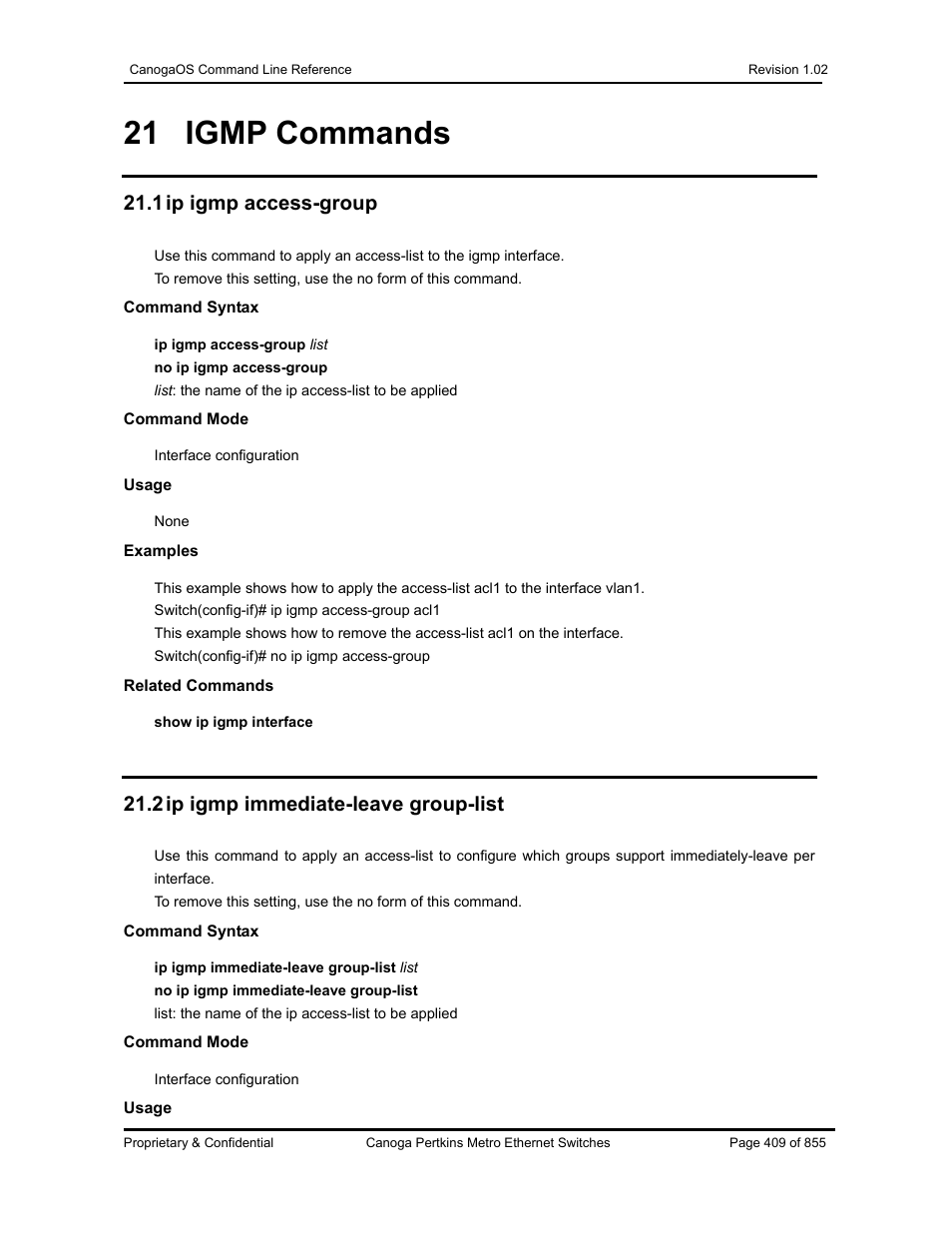 21 igmp commands, 1 ip igmp access-group, 2 ip igmp immediate-leave group-list | CANOGA PERKINS CanogaOS Command Reference User Manual | Page 409 / 855