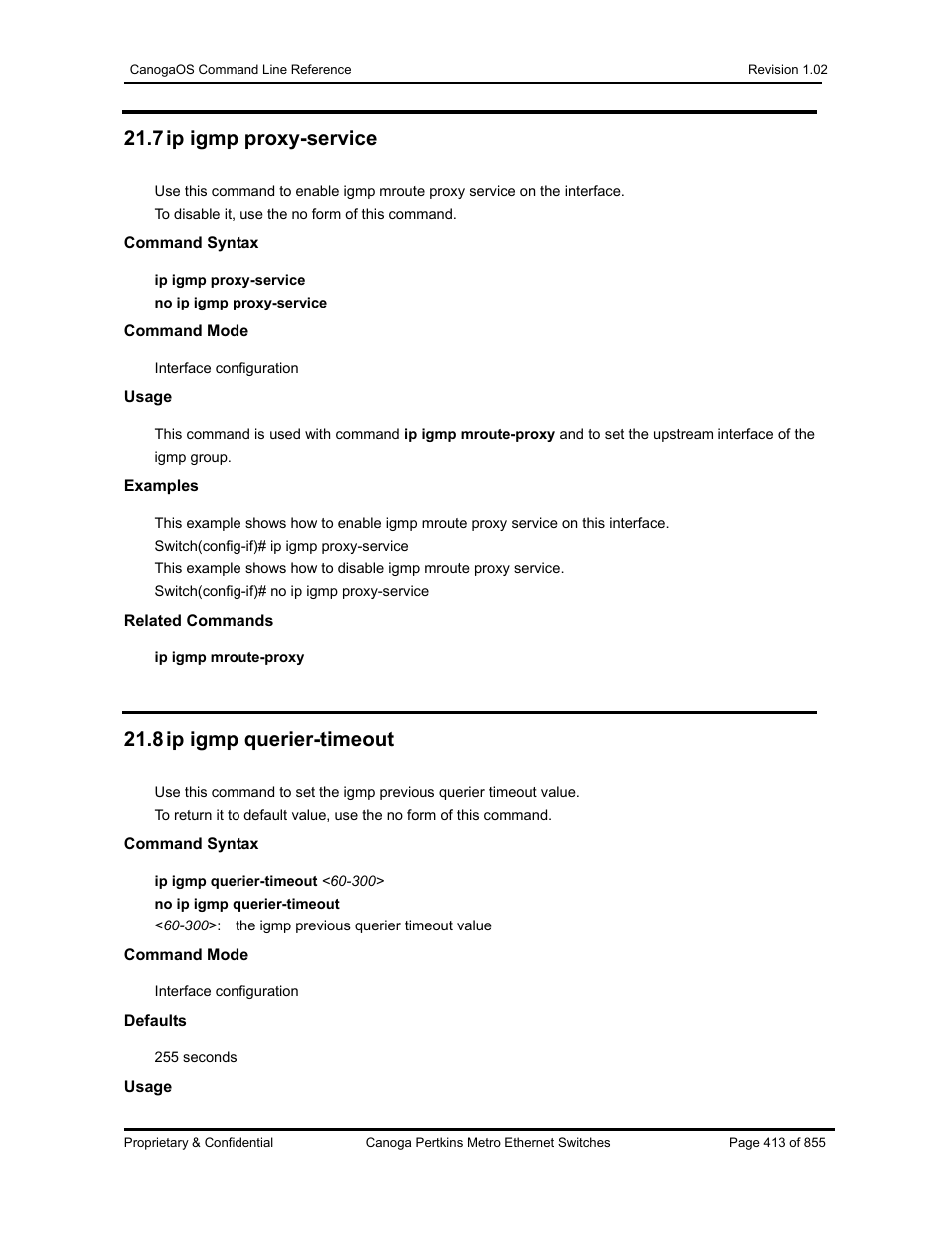 7 ip igmp proxy-service, 8 ip igmp querier-timeout | CANOGA PERKINS CanogaOS Command Reference User Manual | Page 413 / 855