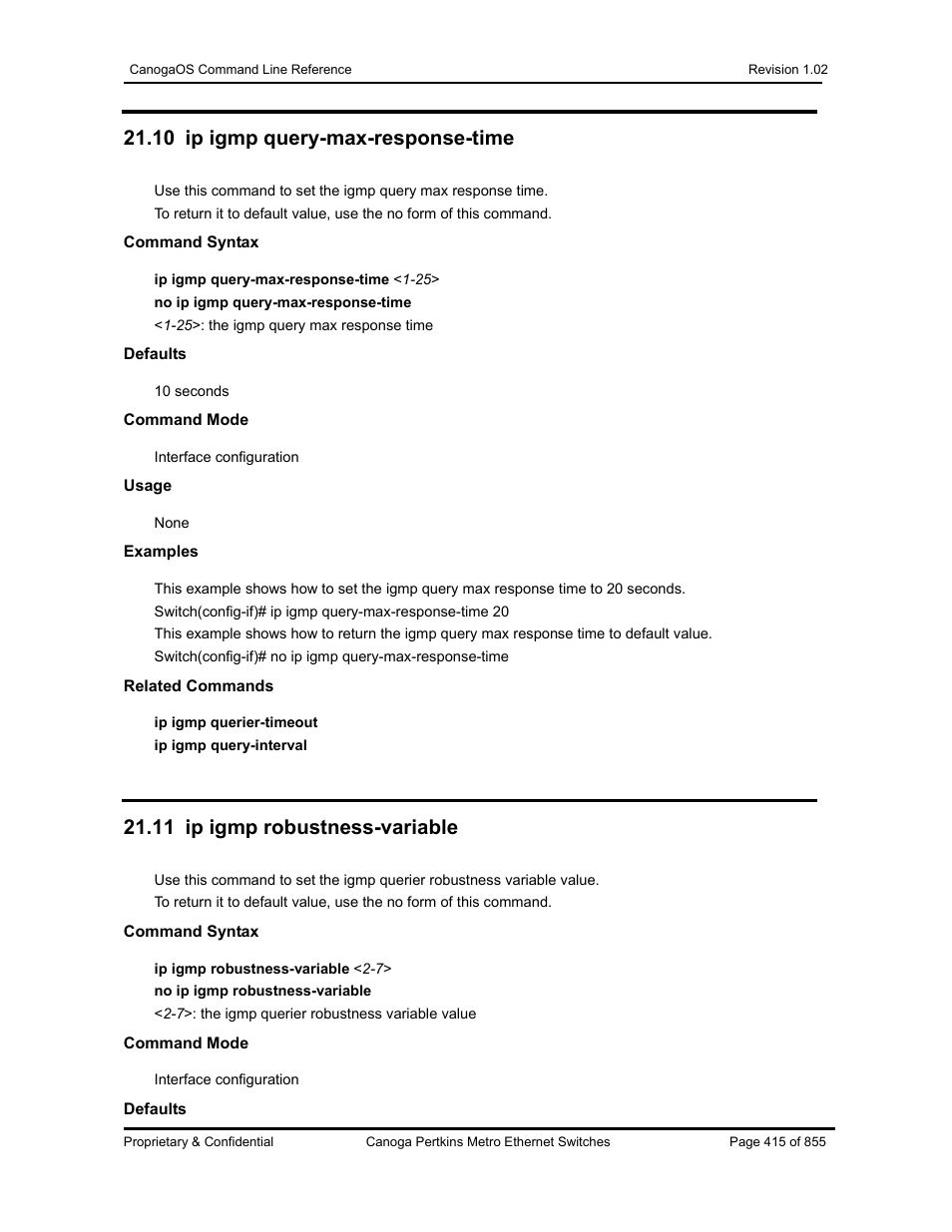 10 ip igmp query-max-response-time, 11 ip igmp robustness-variable | CANOGA PERKINS CanogaOS Command Reference User Manual | Page 415 / 855