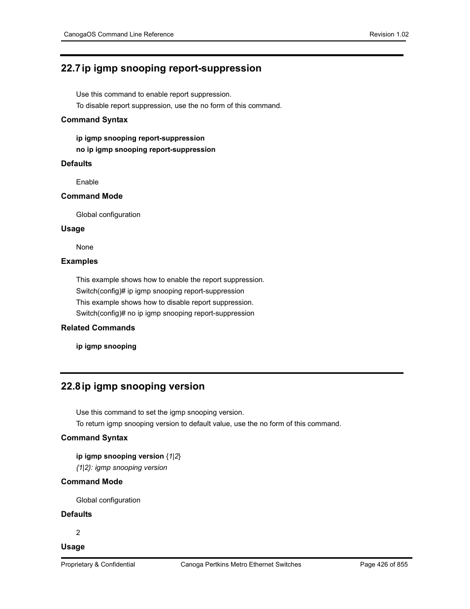 7 ip igmp snooping report-suppression, 8 ip igmp snooping version | CANOGA PERKINS CanogaOS Command Reference User Manual | Page 426 / 855