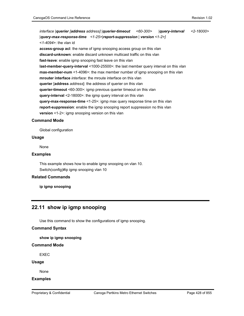 11 show ip igmp snooping | CANOGA PERKINS CanogaOS Command Reference User Manual | Page 428 / 855